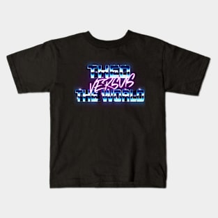 Theo Versus The World Kids T-Shirt